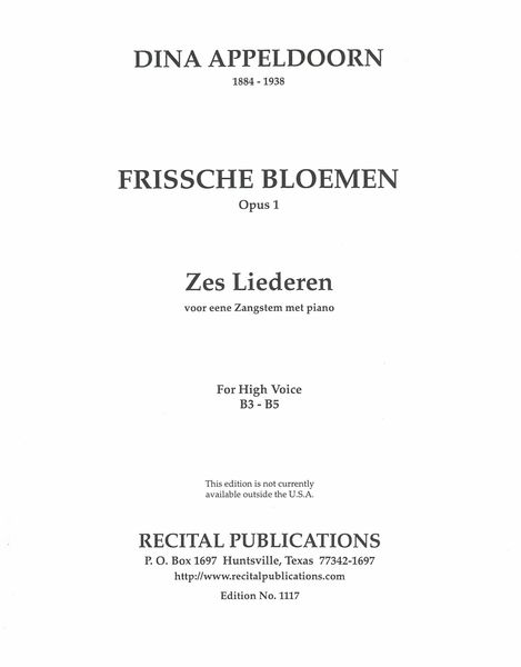 Frissche Bloemen, Op. 1 : Zes Liederen Voor Eene Zangstem Met Piano.