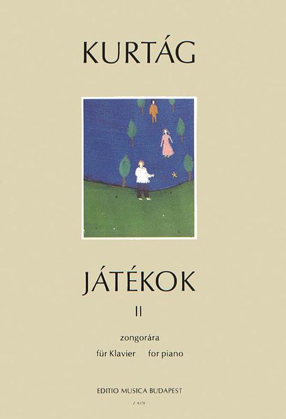 Jatekok = Games For Piano, Vol. 2.