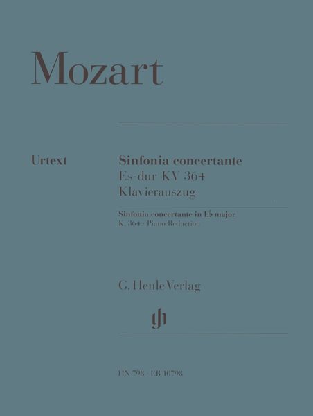 Sinfonia Concertante In Eb Major, K. 364 : Piano reduction / edited by Wolf-Dieter Seiffert.