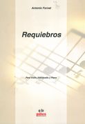 Requiebros : Para Violin, Violoncello Y Piano (2005).