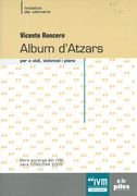 Album d'Atzars : Per A Violi, Violoncel I Piano (2005).