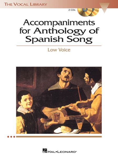 Accompaniments For Anthology Of Spanish Song : For Low Voice.