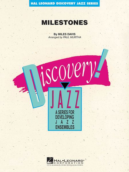 Milestones : For Jazz Band / arr. by Murtha.