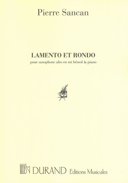 Lamento Et Rondo : For Saxophone and Piano.