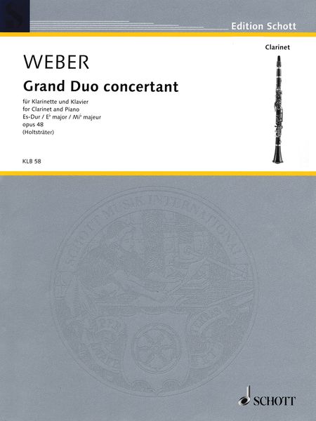 Grand Duo Concertante In E Flat Major, Op. 48 : For Clarinet and Piano.