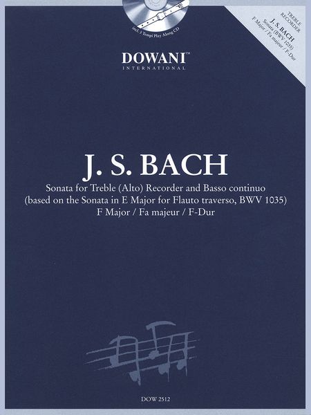 Sonata In F Major, BWV 1035 : arranged For Treble Or Alto Recorder and Continuo.