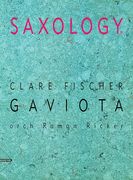 Gaviota : For Saxophone Ensemble (SSATTB), Piano, Opt. Guitar, Bass and Drums.