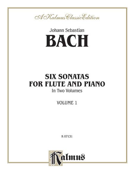 Six Sonatas : For Flute and Piano - Vol. 1.