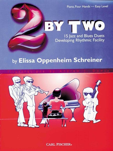 2 by Two : 15 Jazz and Blues Duets Developing Rhythmic Facility.