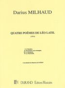 Quatre Poèmes De Leo Latil : For Voice and Piano.