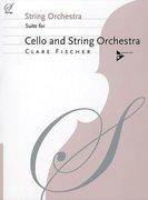 Suite : For Cello and String Orchestra.