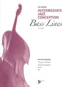 Intermediate Jazz Conception : Bass Lines.