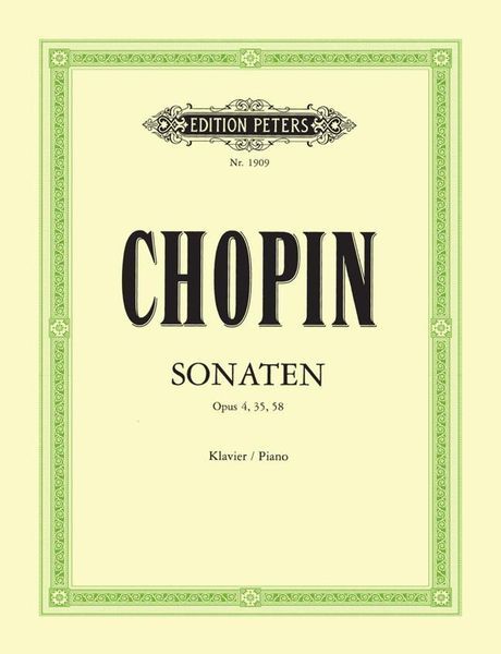 Sonatas, Op. 4, 35, 58 : For Piano.