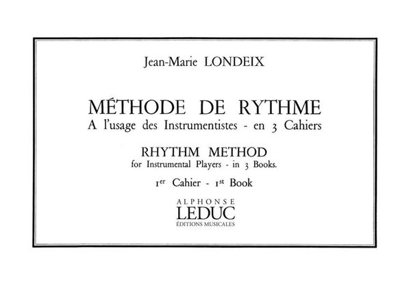 Methode De Rythme A L'Usage Des Instrumentistes, Vol. 1 : For Saxophone.