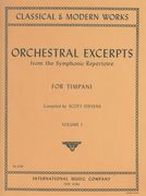 Orchestral Excerpts From The Symphonic Repertoire, Vol. I : For Timpani / compiled by Scott Stevens.