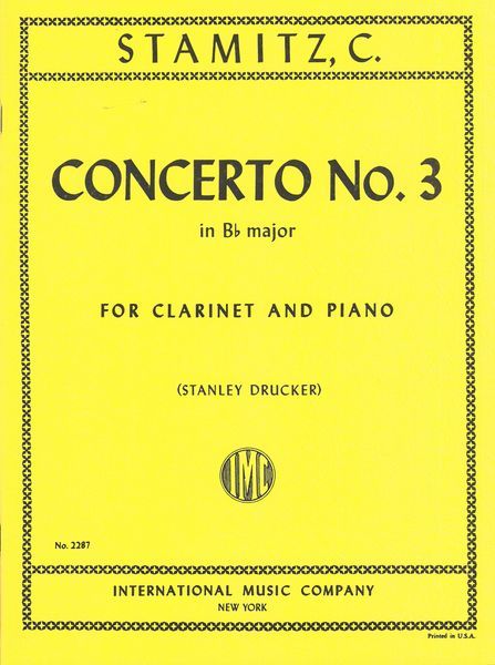 Concerto No. 3 In B Flat Major : For Clarinet and Piano / Ed. by Stanley Drucker.