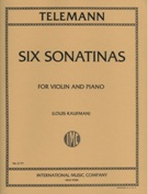 Six Sonatinas : For Violin and Piano / edited by Louis Kaufman.