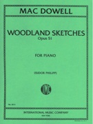 Woodland Sketches, Op. 51 : For Piano / edited by Isidor Philipp.