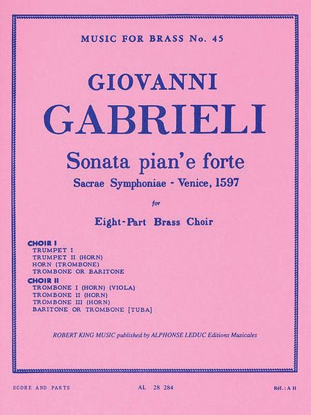 Sonata Pian' E Forte : For Eight-Part Brass Choir.