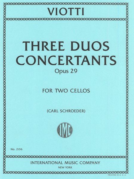 Three Duos Concertante, Op. 29 : For Two Violoncellos.