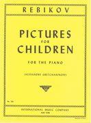 Pictures For Children, Op. 37 : For Piano (Gretchaninoff).