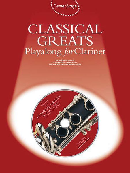 Classical Greats : Playalong For Clarinet.