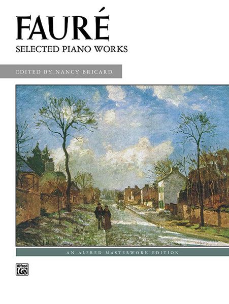 Selected Piano Works / edited by Nancy Bricard.