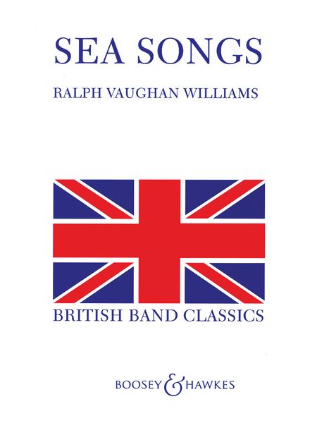 Sea Songs : For Concert Band.