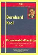 Dornwald-Partita, Op. 164 : Adventliche Spielmusik Für Orgel.