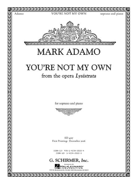 You'Re Not My Own, From The Opera Lysistrata : For Soprano and Piano.