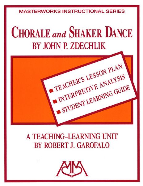 Chorale and Shaker Dance : A Teacher-Learning Unit.