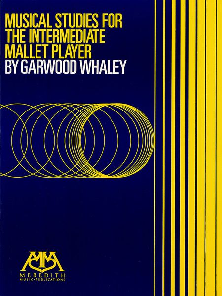 Musical Studies : For The Intermediate Mallet Player.