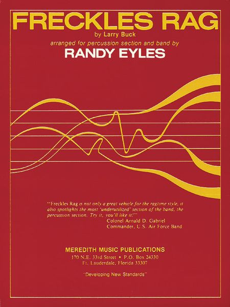 Freckles Rag : For Concert Band / arranged by Randy Eyles.