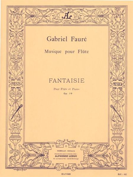 Fantaisie, Op. 79 : For Flute and Piano.