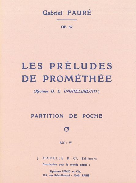 Preludes De Prométhée, Op. 82 : For Orchestra.