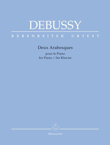 Deux Arabesques : Pour le Piano / edited by Regina Back.