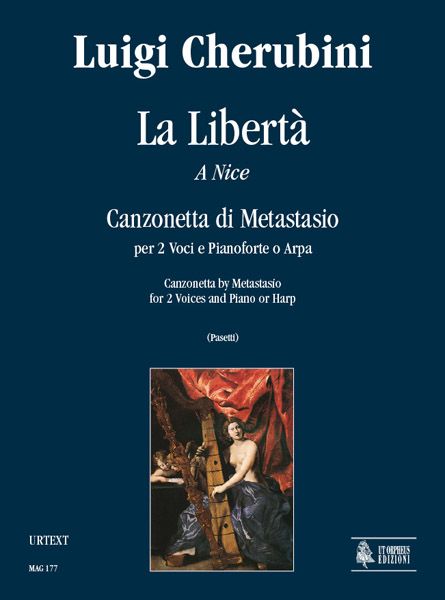 Liberta (A Nice) : Canzonetta Di Metastasio Per 2 Voci E Pianoforte O Arpa / Edited By Anna Pasetti.