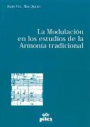 Modulacion En Los Estudios De la Armonia Tradicional.