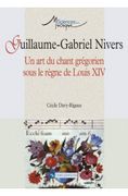 Guillaume-Gabriel Nivers.