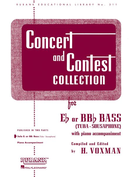 Concert and Contest Collection : For E Flat Or Bb Flat Tuba - Solo Part.