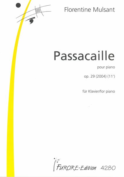 Passacaille, Op. 29 : Pour Piano (2004).