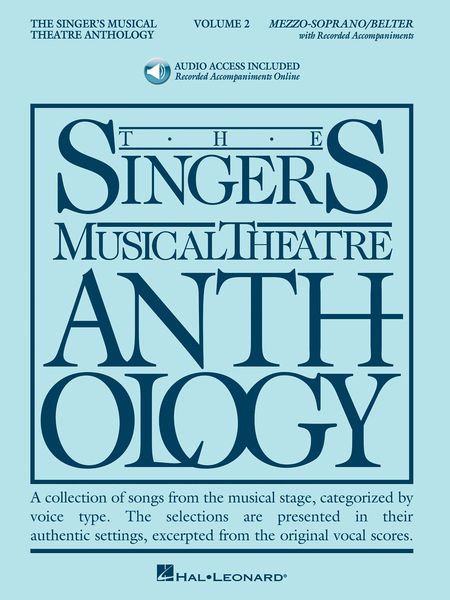 Singer's Musical Theatre Anthology, Vol. 2 : Mezzo-Soprano/Belter.