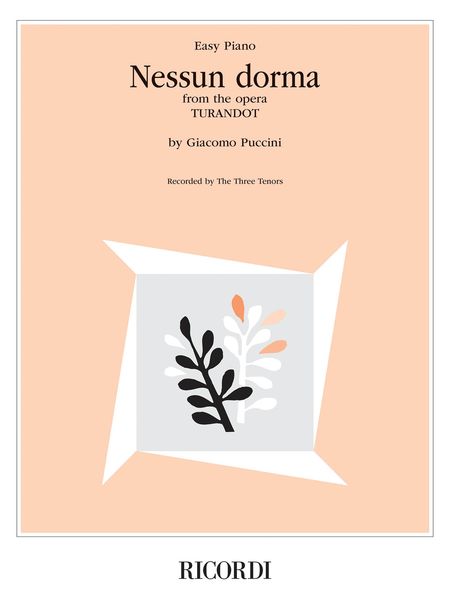 Nessun Dorma (From The Opera Turandot) : For Easy Piano.