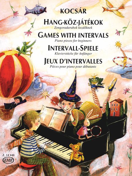 Games With Intervals : 30 Piano Pieces For Beginners.