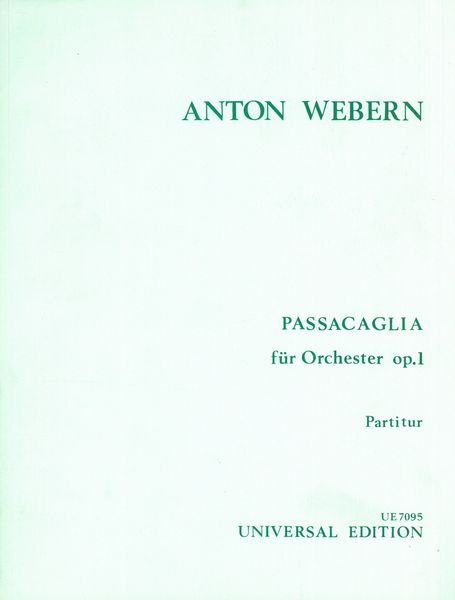 Passacaglia, Op. 1 : Für Orchester (1908).