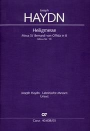 Heiligmesse : Missa St. Bernardi Von Offida In B, Hob. XXII:10 / edited by Andreas Taub.