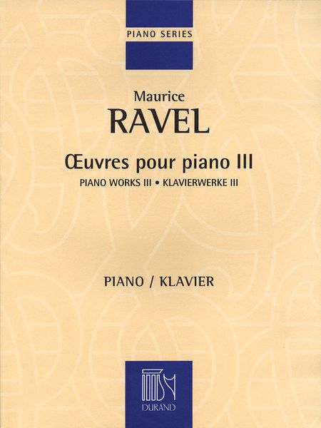 Oeuvres Pour Piano, Vol. 3.