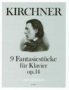 Neun Fantasiestück, Op. 14 : Für Klavier / edited by Harry Joelson.