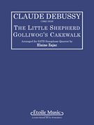 Little Shepherd and Golliwog's Cakewalk : arranged For Saxophone Quartet by Elaine Zajac.