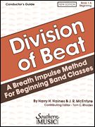 Division Of Beat, Book 1a : A Breath Impulse Method For Intermediate Band Classes.